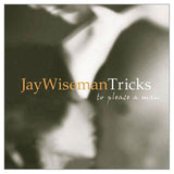 Tricks To Please A Man / Jay Wiseman