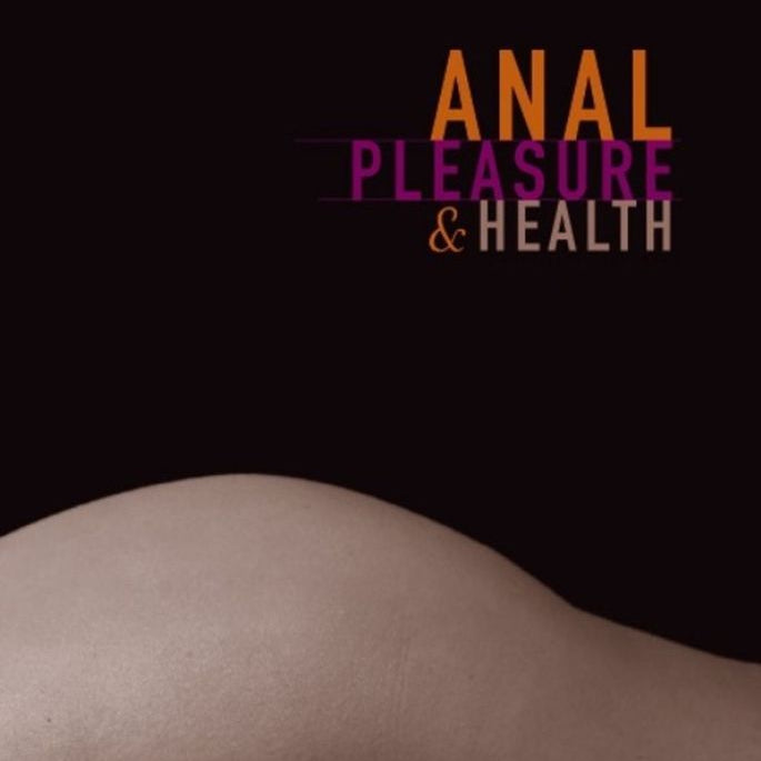 ANAL HEALTH & PLEASURE - GUIDE FOR MEN, WOMEN & COUPLES / MORIN